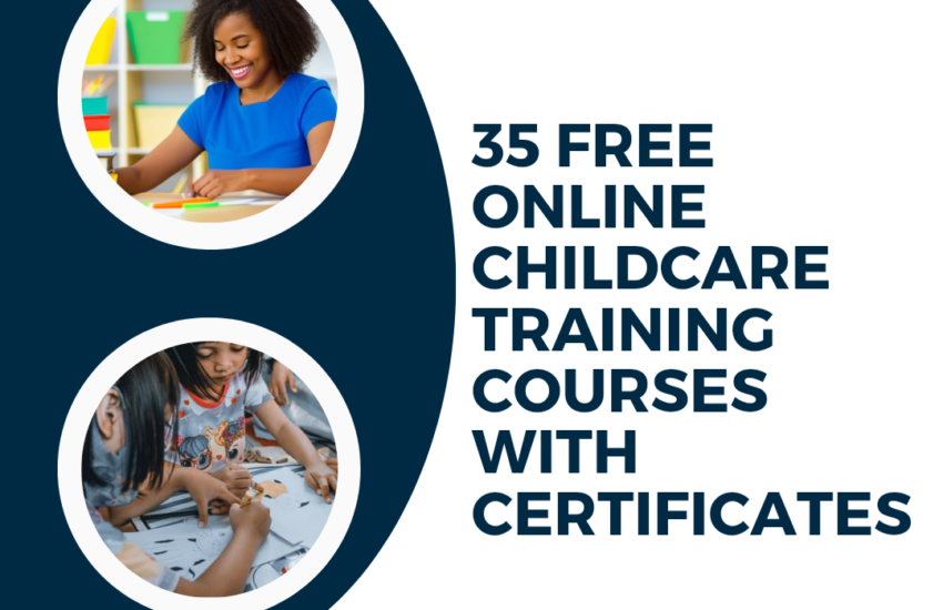Free Online Childcare Training Courses With Certificate