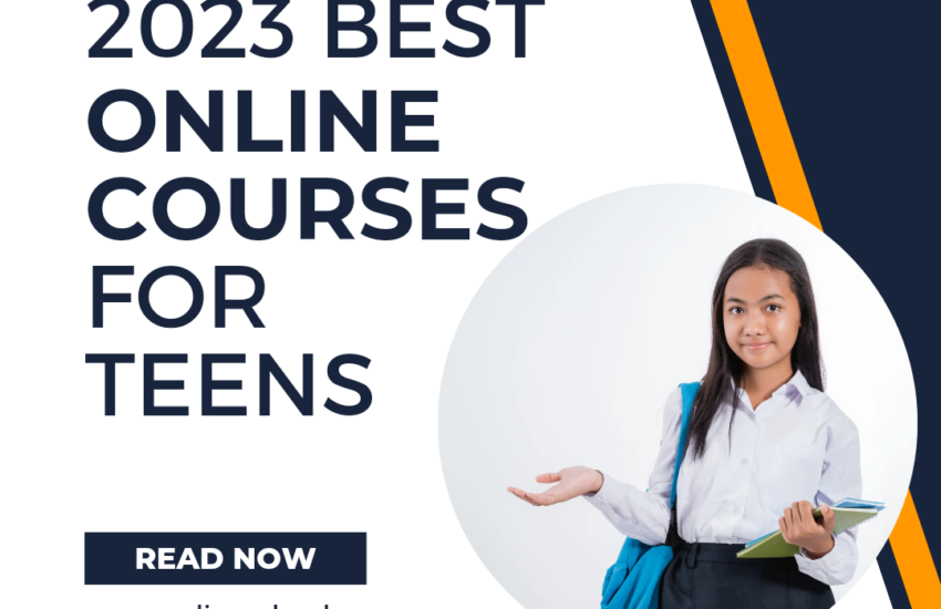 Best Online Courses for Teens