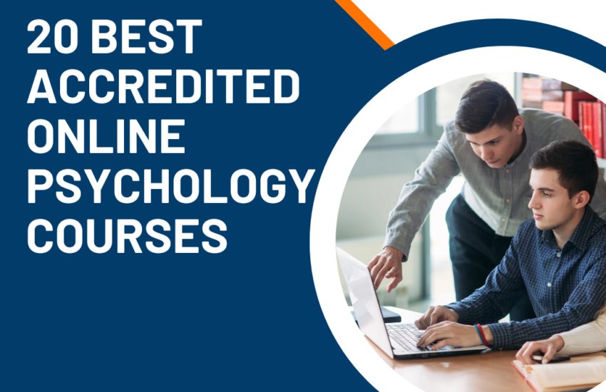 Best Accredited Online Psychology Courses