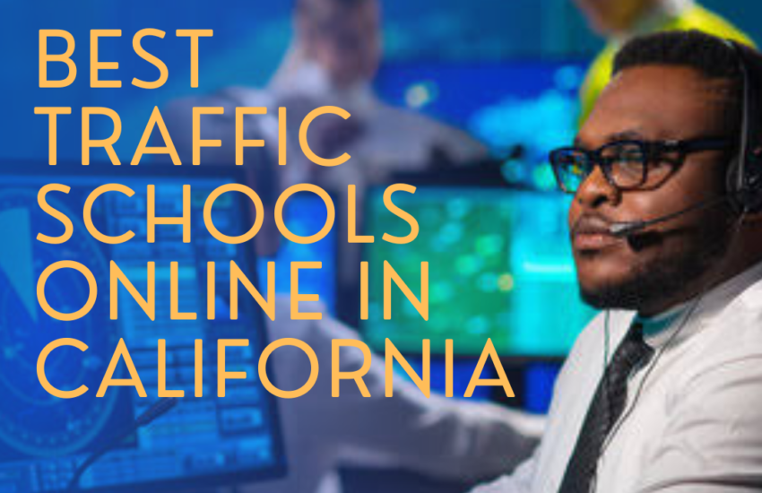 Best Traffic Schools Online in California